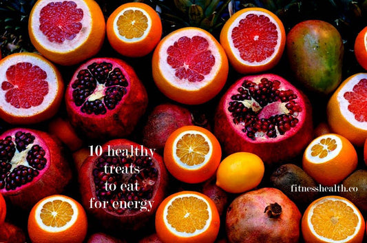10 healthy treats to eat for energy