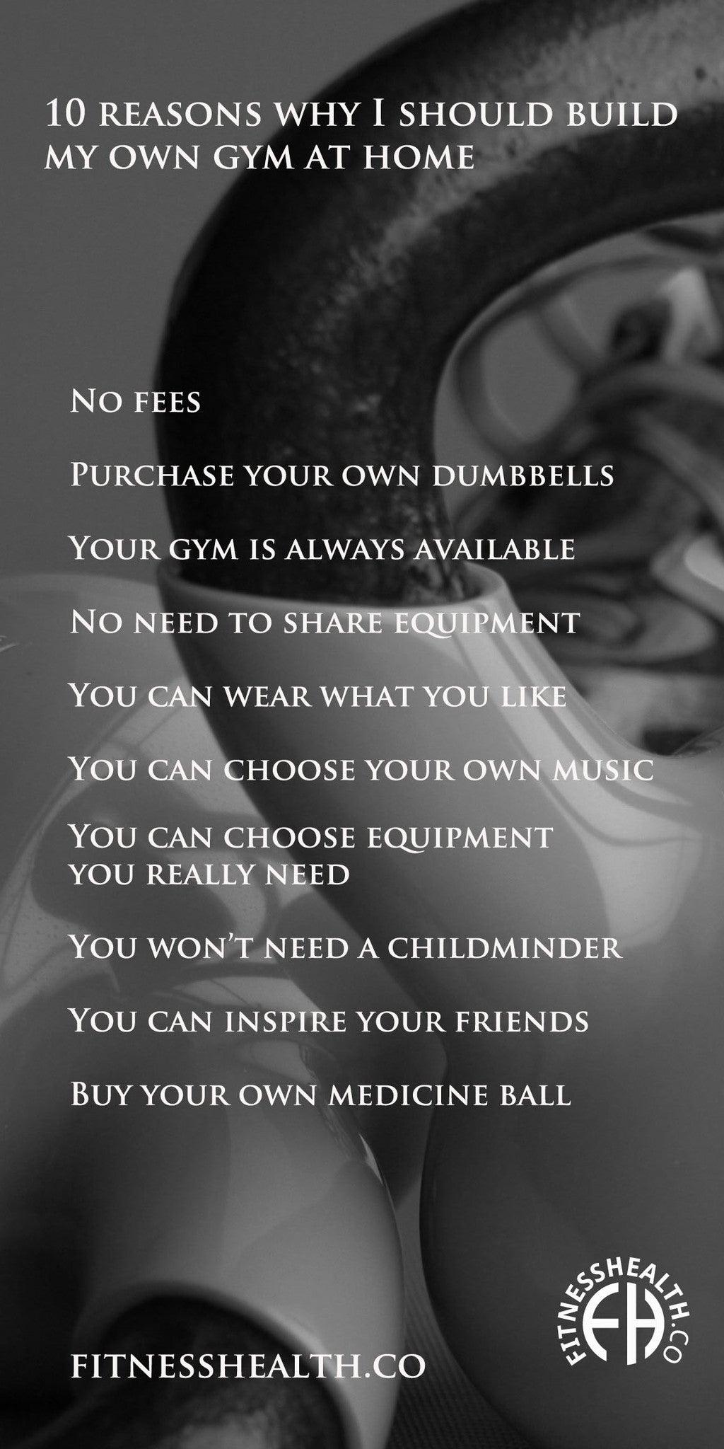 10 reasons why I should build my own gym at home - Fitness Health