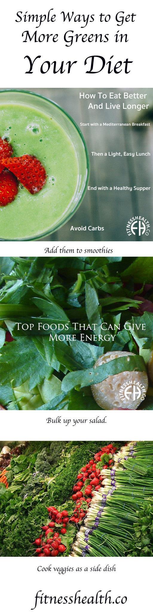 Simple Ways to Get More Greens in Your Diet