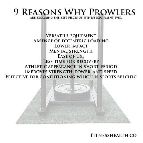 9 Reasons Why Prowlers are becoming the best pieces of fitness equipment ever - Fitness Health