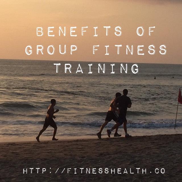Benefits of Group Fitness Training - Fitness Health 
