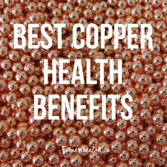 Best Copper Health Benefits - Fitness Health