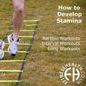 How to develop stamina