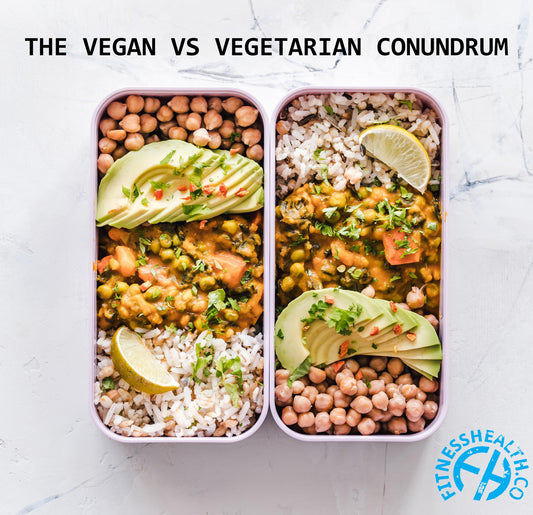 The Vegan Vs Vegetarian Conundrum - Fitness Health