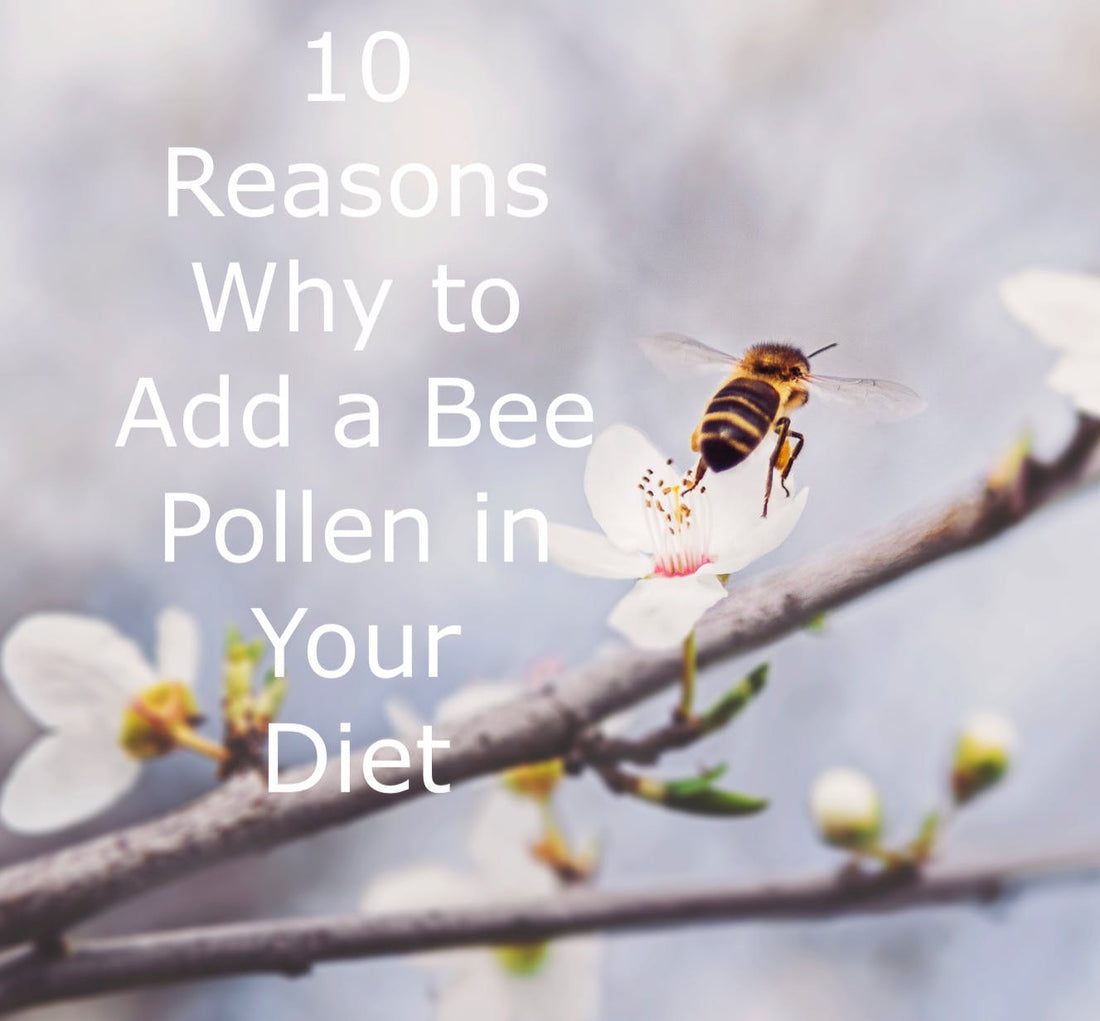 10 Reasons Why to Add a Bee Pollen in Your Diet - Fitness Health 
