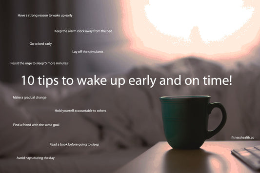 10 tips to wake up early and on time - Fitness Health 