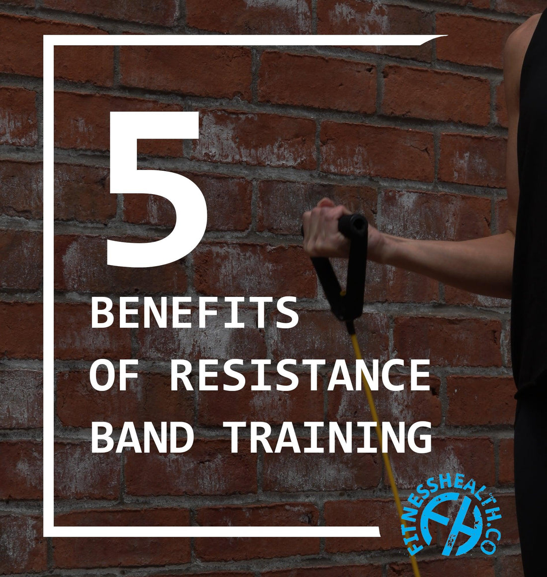 benefits of resistance band training