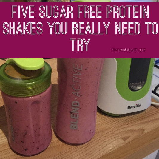 5 Sugar Free Protein Shakes You Really Need to Try - Fitness Health 