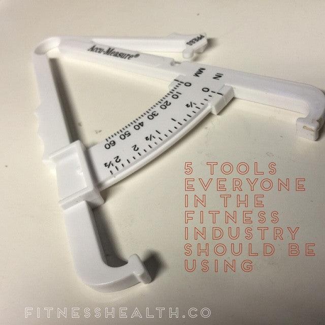 5 Tools Everyone In the Fitness Industry Should Be Using - Fitness Health 