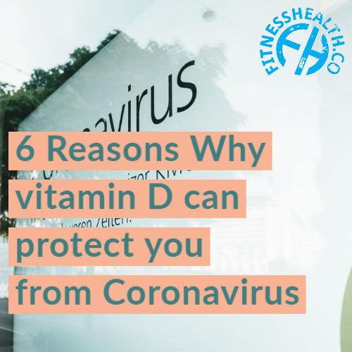 6 Reasons Why vitamin D can protect you from coronavirus - Fitness Health 