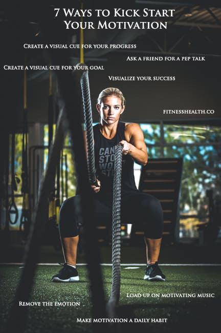 7 Ways to Kick Start Your Motivation - Fitness Health 