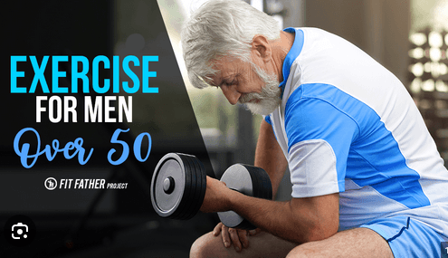 Age is Just a Number: The Ultimate Exercise Regimen for Men Over 50 to Stay Fit and Strong - Fitness Health 