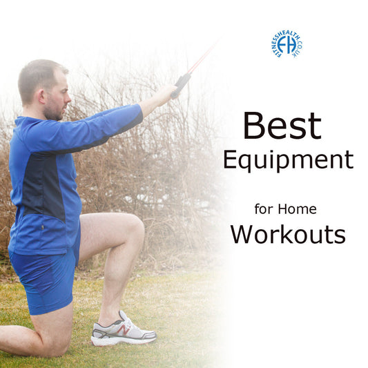 Best Fitness Equipment for Home Workouts - Fitness Health 