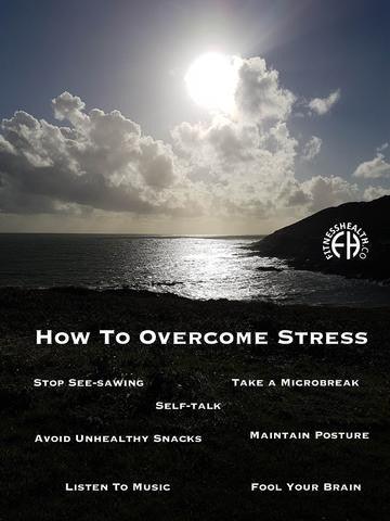 How To Overcome Stress - Fitness Health 