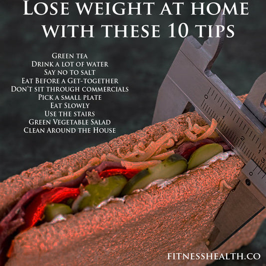 Lose weight at home with these 10 tips - Fitness Health 