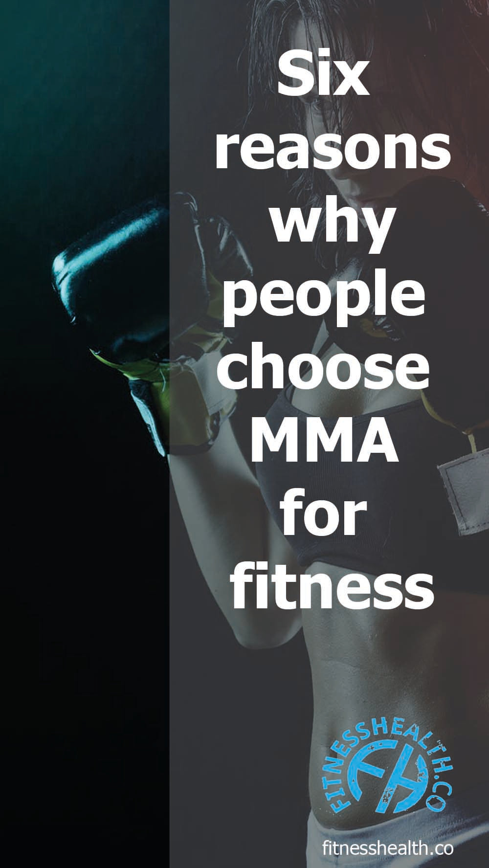 Six reasons why people choose MMA for fitness - Fitness Health 
