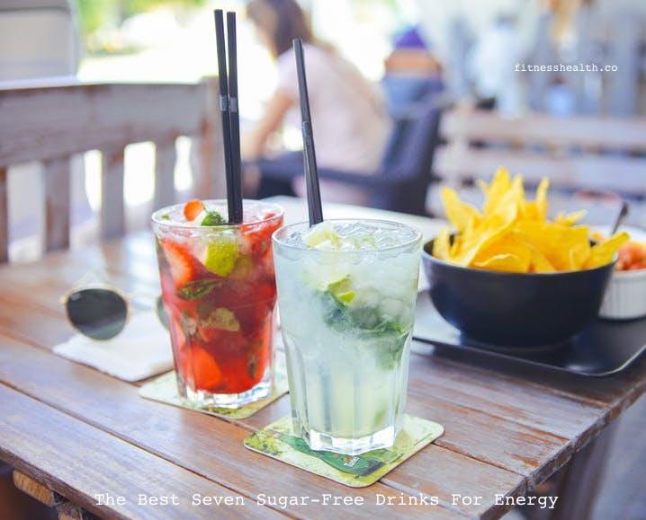 The Best Seven Sugar-Free Drinks For Energy - Fitness Health 
