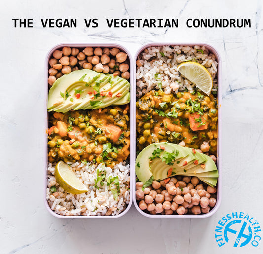 The Vegan Vs Vegetarian Conundrum - Fitness Health 