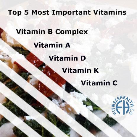 Top 5 Most Important Vitamins