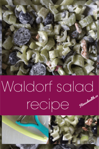 Waldorf Salad Recipe - Fitness Health 