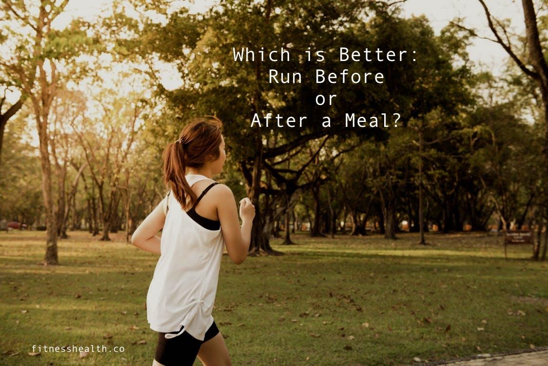 Running Before Work Which is Better: Run Before or After a Meal? – Fitness Health