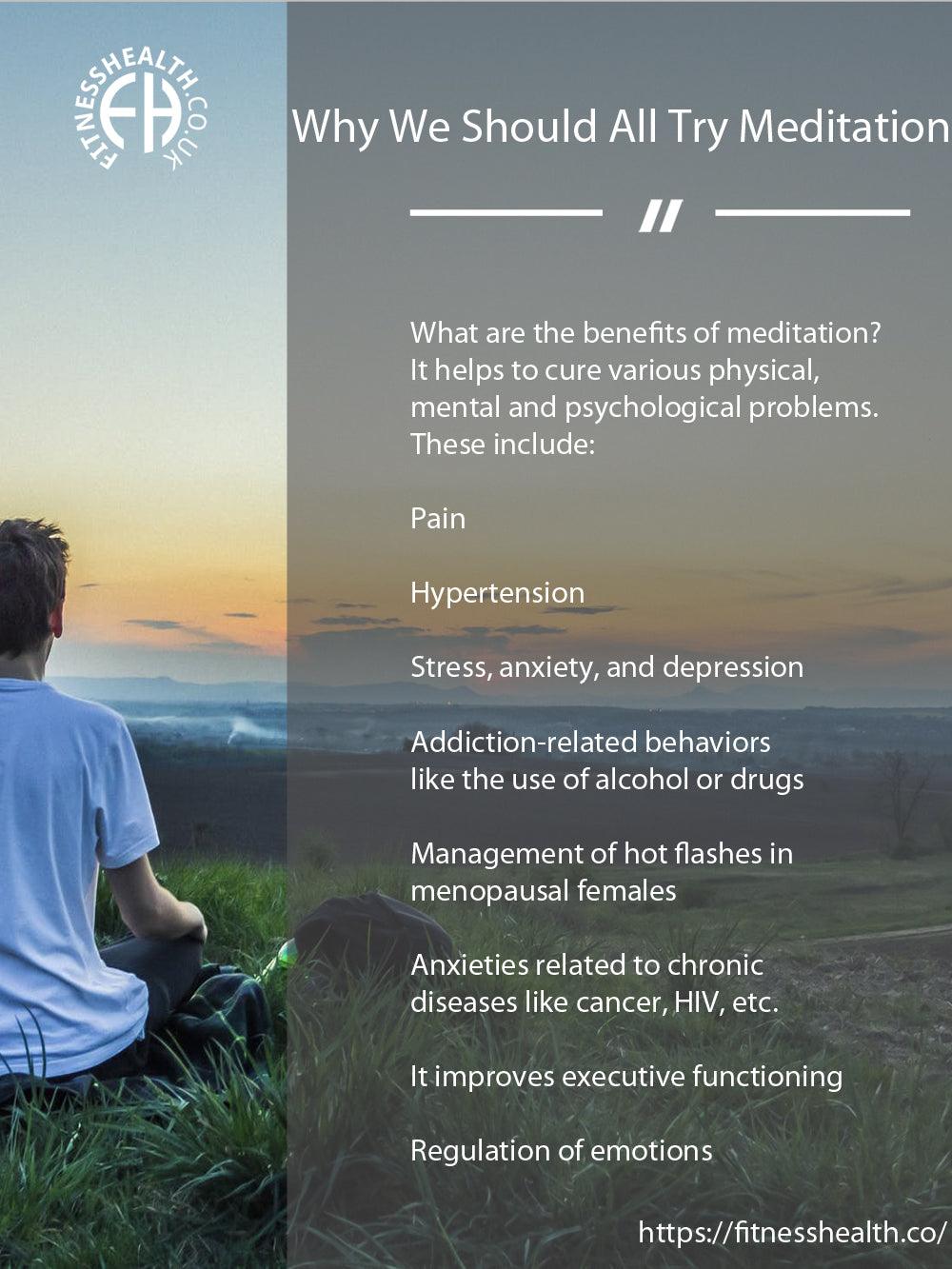 Why We Should All Try Meditation - Fitness Health 