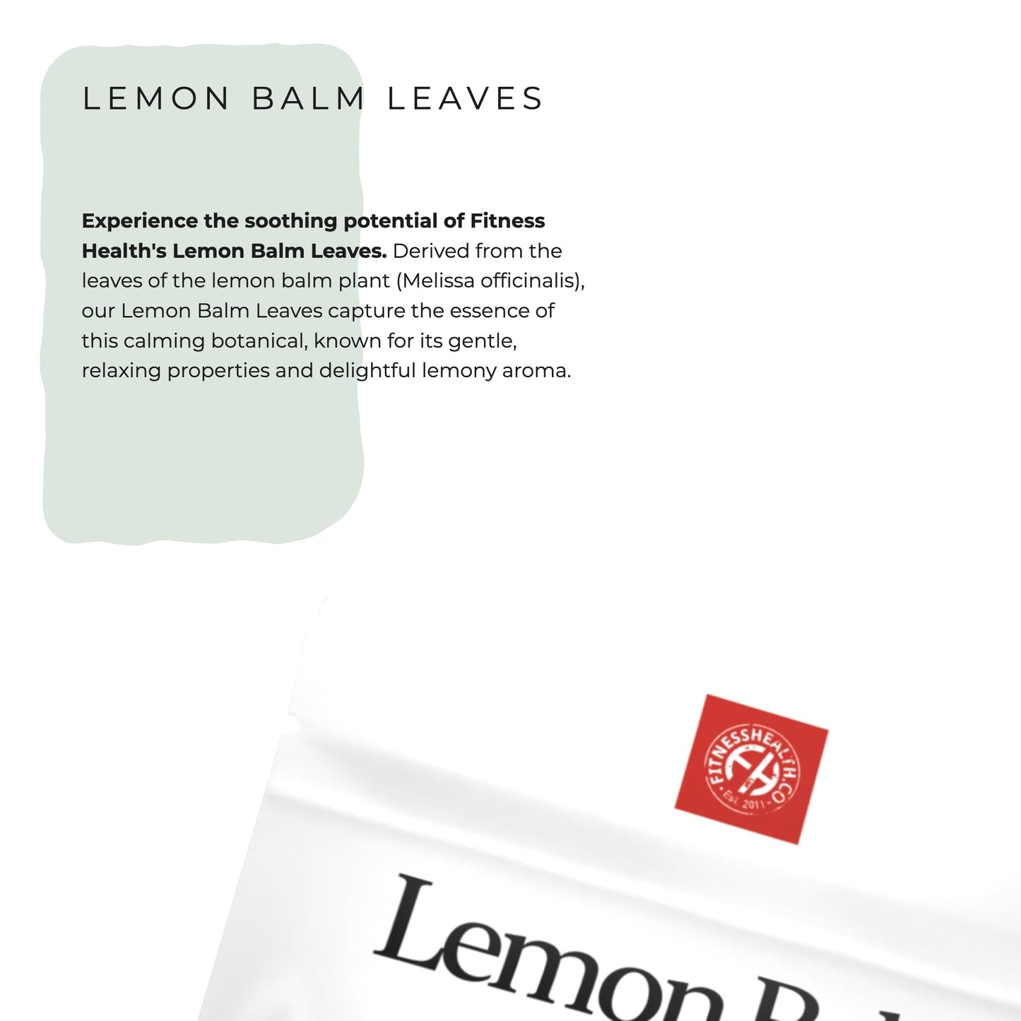 Lemon Balm Leaves