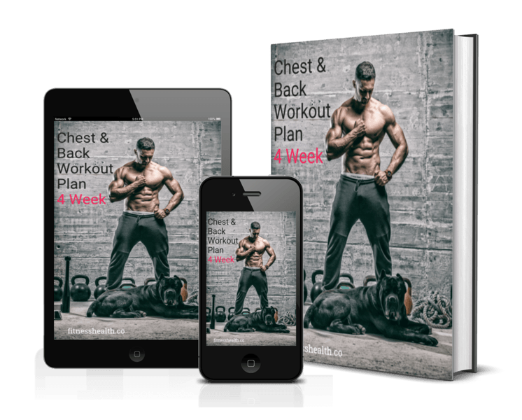 Chest & Back Workout Plan 4 Week Ebook - Fitness Health 