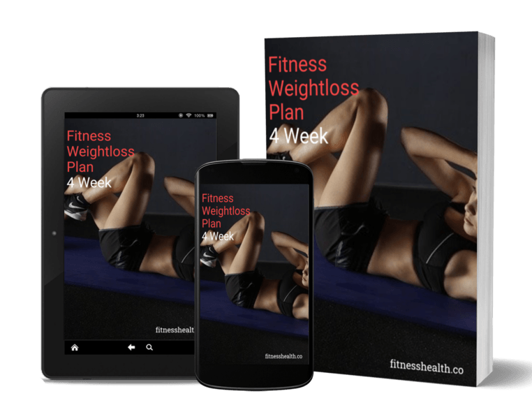 Fitness Weightloss Plan 4 Week Ebook - Fitness Health 