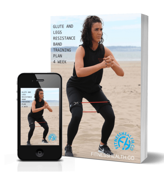 Resistance Band Leg and Glute 4 Week Training Plan Ebook - Fitness Health 